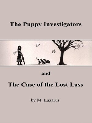 cover image of The Puppy Investigators and the Case of the Lost Lass